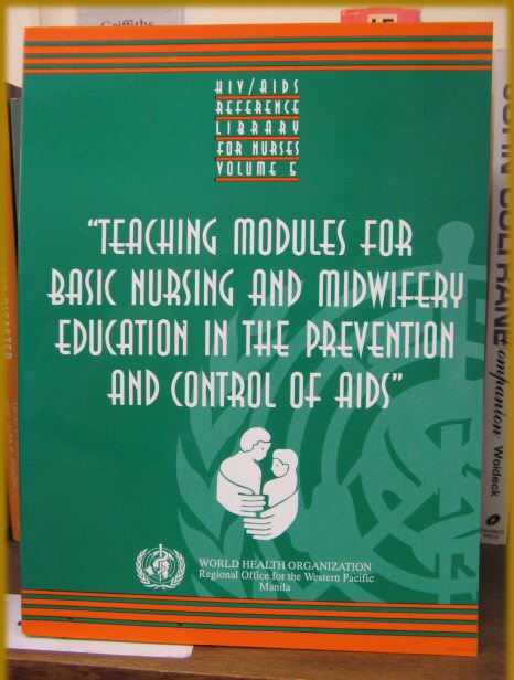 Teaching Modules for Basic Nursing and Midwifery Education in the Prevention and Control of AIDS, Volume 5