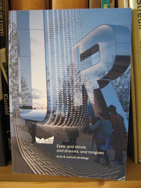 Eyes, and Minds, and Dreams, and Tongues: Arts & Culture Strategy
