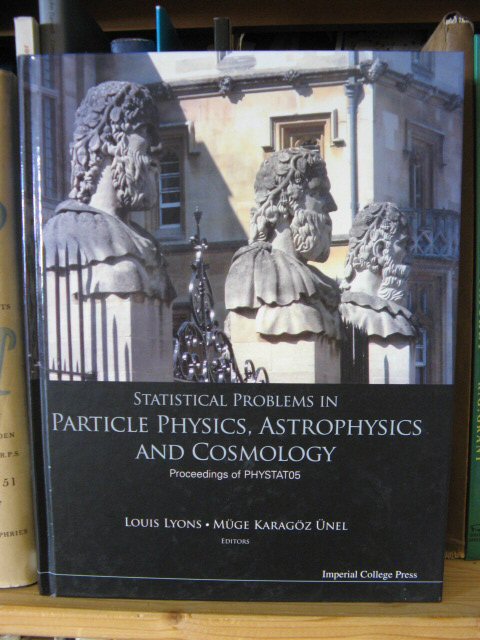 Statistical Problems in Particle Physics, Astrophysics and Cosmology: Proceedings of PHYSTAT05