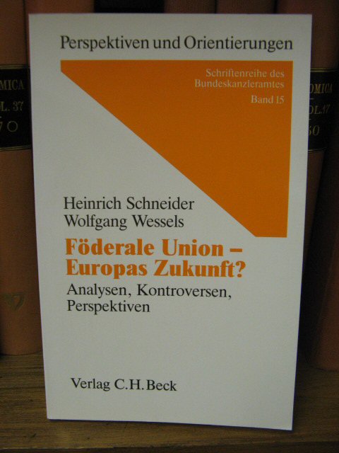 Foderale Union - Europas Zukunft