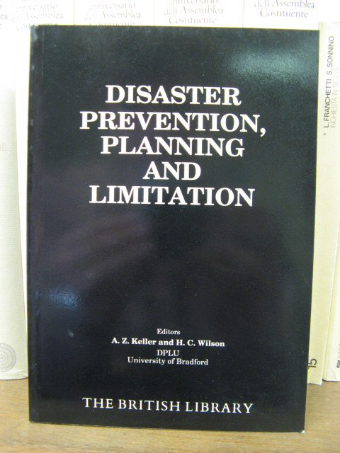 Disaster Prevention, Planning and Limitation