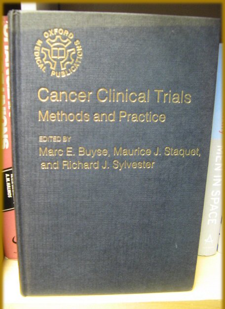 Cancer Clinical Trials: Methods and Practice
