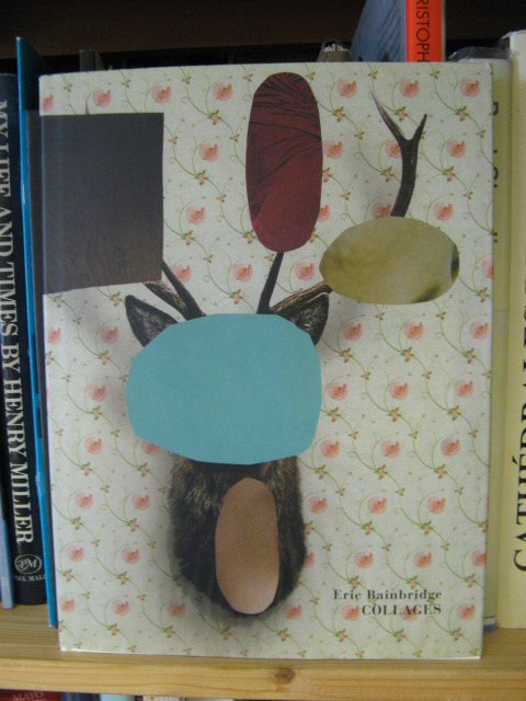 Eric Bainbridge: Collages