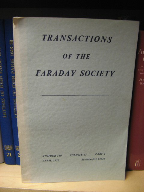 Transactions of the Faraday Society: Number 580, Volume 67, Part 4, April 1971