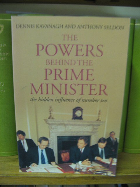 The Powers Behind the Prime Minister