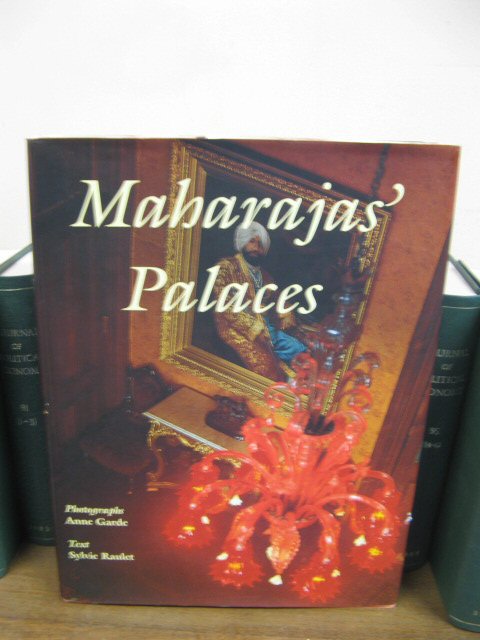 Maharajas' Palaces: European Style in Imperial India