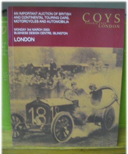 Coys London: An Important Auction of British and Continental Touring Cars, Motorcycles and Automobilia: Monday 3rd March 2003