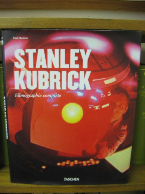 Stanley Kubrick: Filmographie Complete