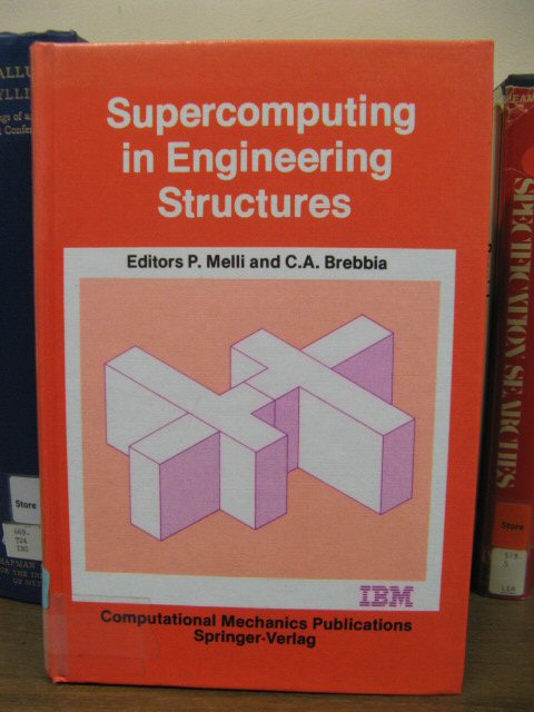 Supercomputing in Engineering Structures