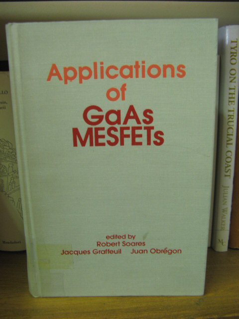 Applications of GaAs MESFETs