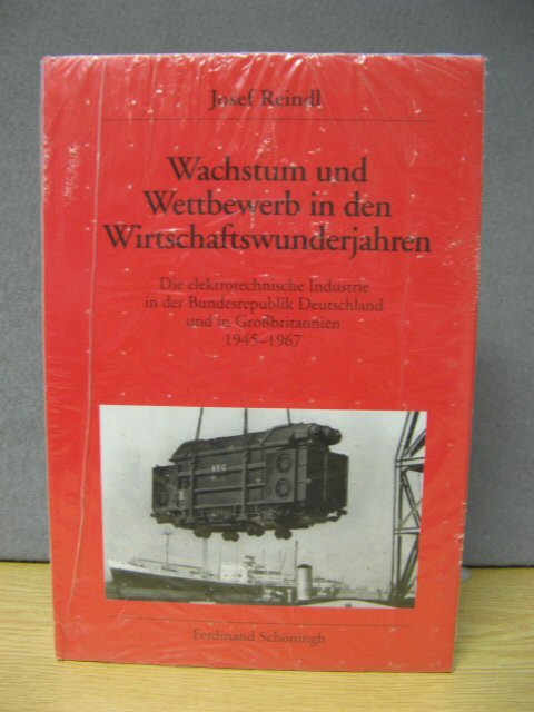 Wachstum und Wettbewerb in den Wirtschaftswunderjahren
