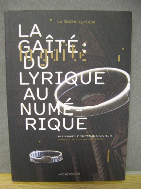 La Gaite: Du Lyrique au Numerique