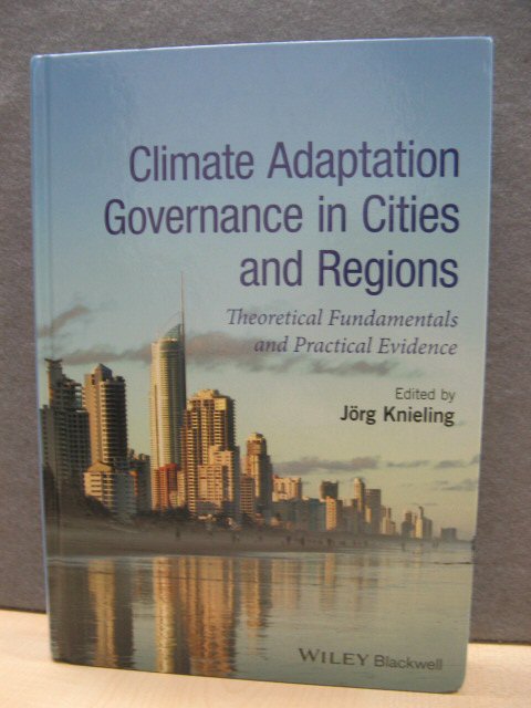 Climate Adaptation Governance in Cities and Regions