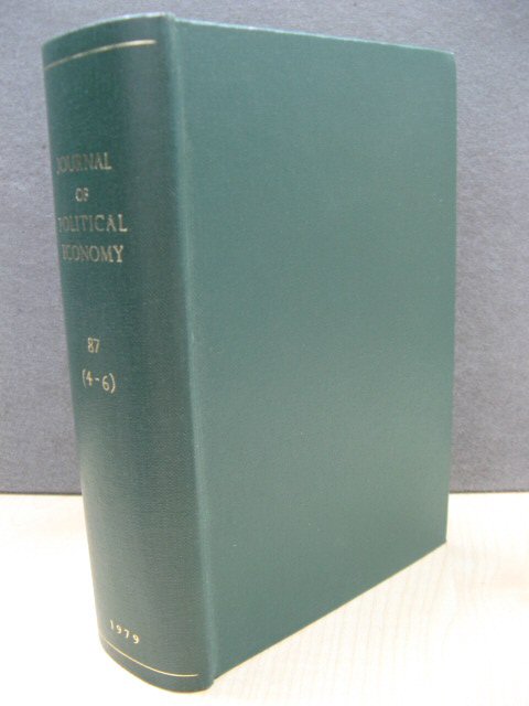 Journal of Political Economy: Vol. 87, Nos. 4-6