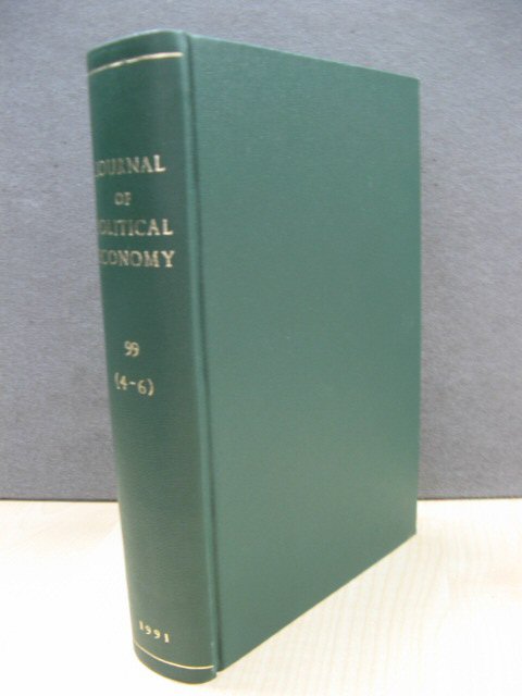 Journal of Political Economy: Vol. 99, Nos. 4-6
