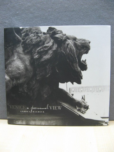 Venice: A Personal View