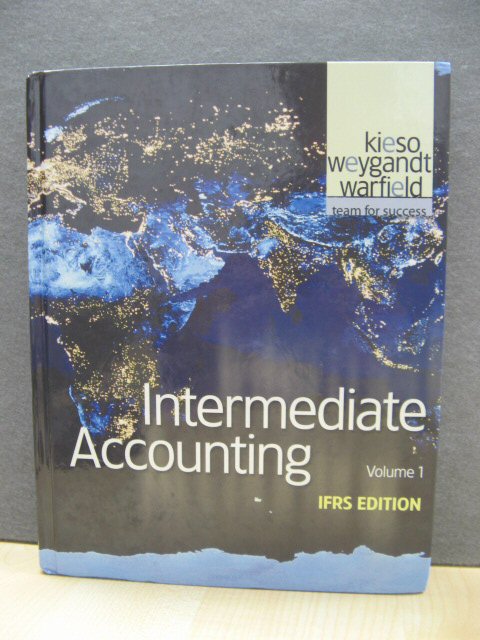 Intermediate Accounting, Volume 1