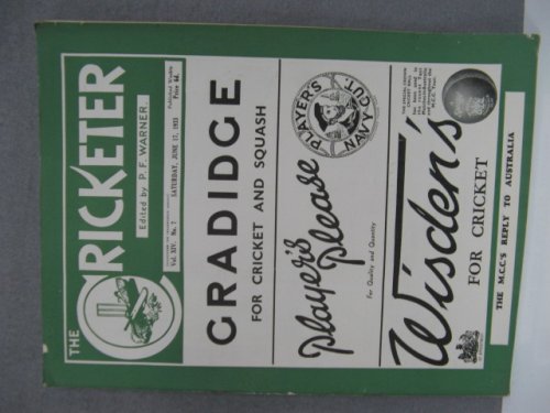 The Cricketer: Vol. XIV, No. 7: Saturday, June 17, 1933