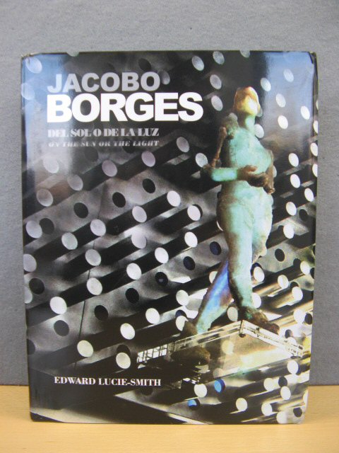 Jacobo Borges: Del Sol o de la Luz (on the Sun or the Light)