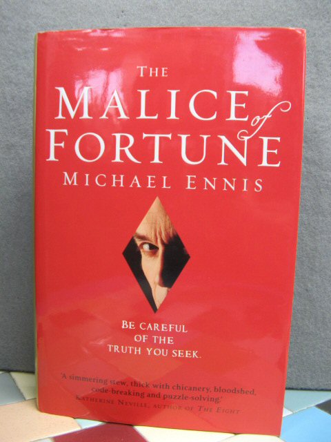 The Malice of Fortune