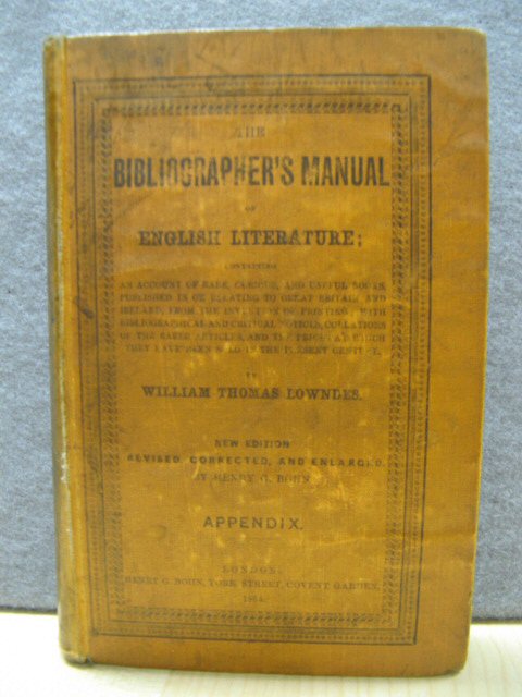 Appendix to the Bibliographer's Manual of English Literature