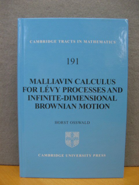 Malliavin Calculus for Levy Processes and Infinite-Dimensional Brownian Motion (Cambridge Tracts in Mathematics)