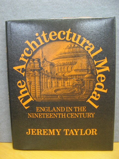 The Architectural Medal: England in the Nineteenth Century