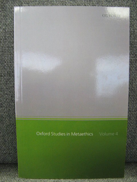 Oxford Studies in Metaethics: Volume 4