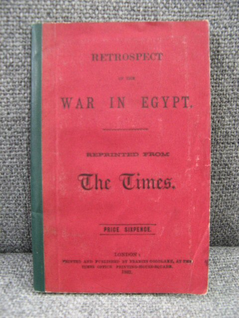 Retrospect of the War in Egypt, Reprinted from the Times