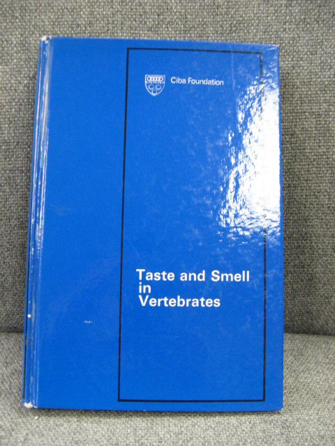 Taste and Smell in Vertebrates: A Ciba Foundation Symposium