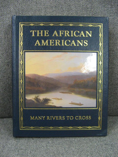 The African Americans: Many Rivers to Cross