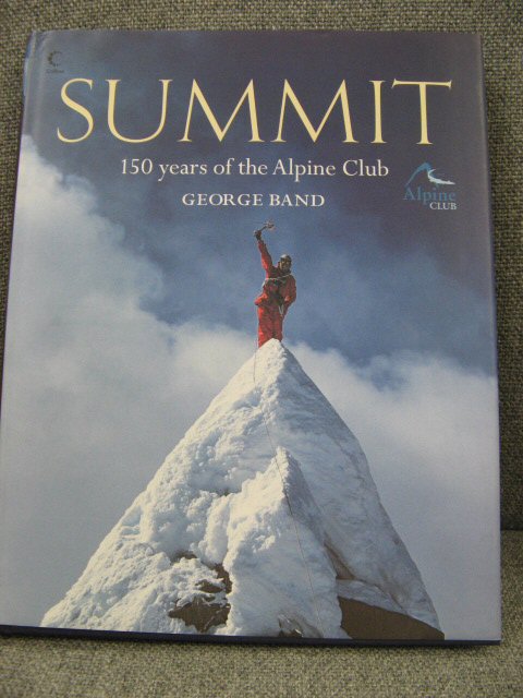 Summit: 150 Years of the Alpine Club
