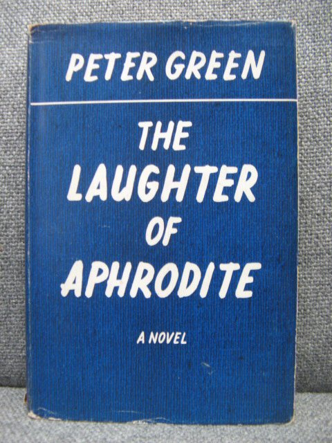 The Laughter of Aphrodite: A Novel