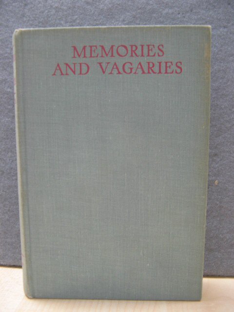 Memories and Vagaries