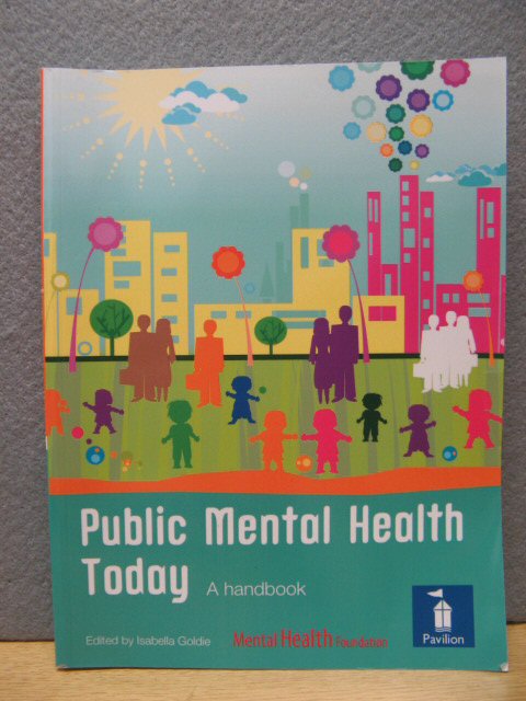 Public Mental Health Today: A Handbook