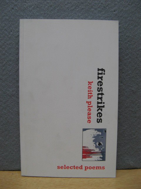 Firestrikes: Selected Poems