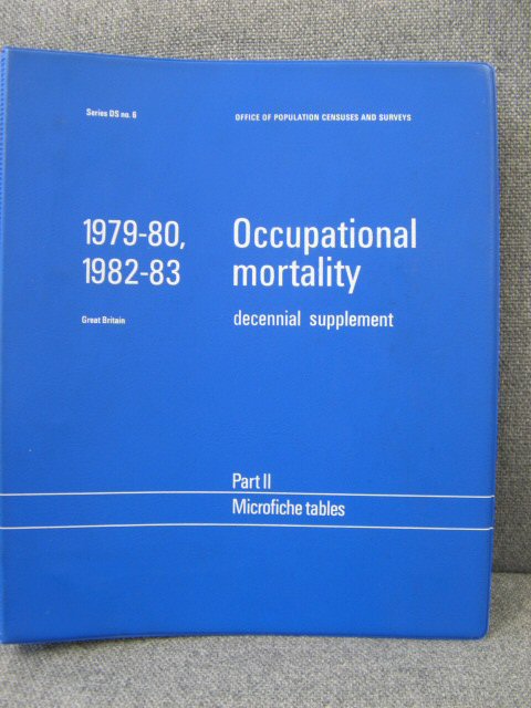 Occupational Mortality 1979-80, 1982-83: Decennial Supplement: Part II: Microfiche Tables