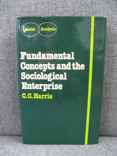 Fundamental Concepts and the Sociological Enterprise