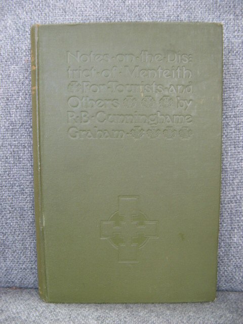 Notes on the District of Menteith for Tourists and Others