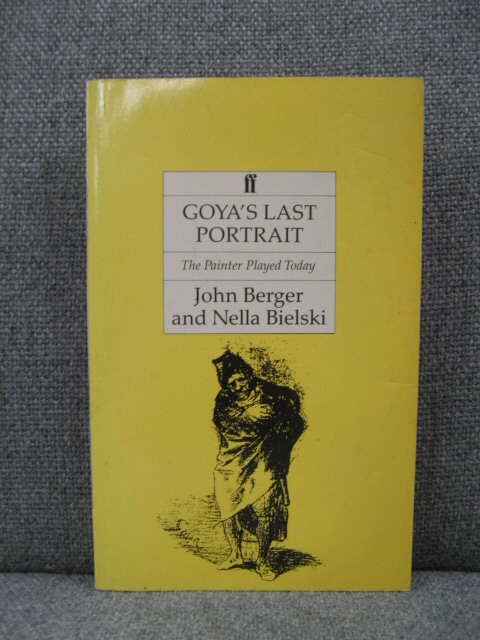 Goya's Last Portrait: The Painter Played Today