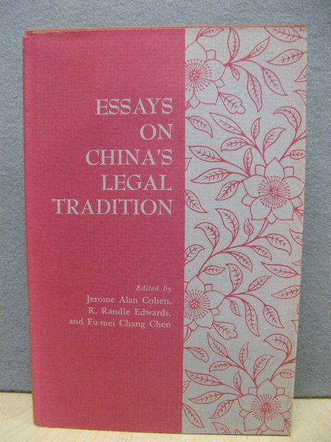 Essays on China's Legal Tradition