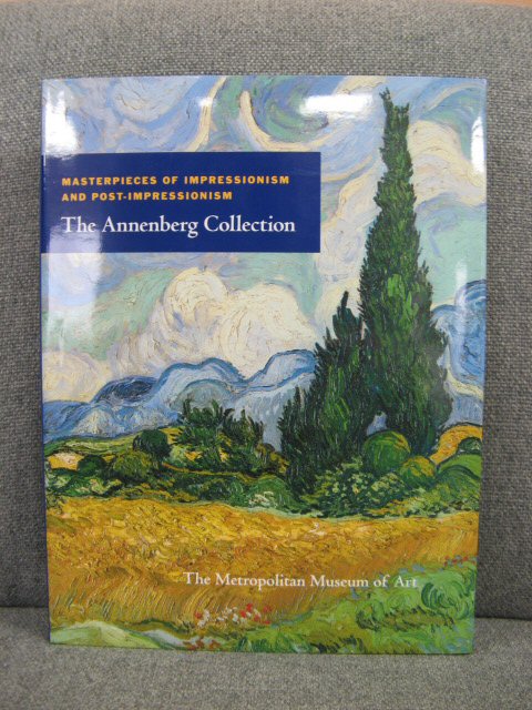 Masterpieces of Impressionism and Post-Impressionism: The Annenberg Collection