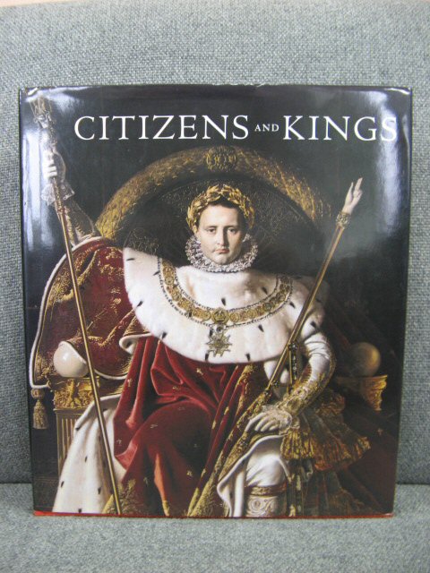 Citizens and Kings: Portraits in the age of Revolution 1760-1830