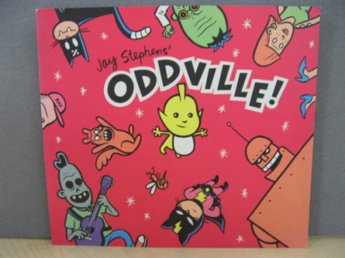 Jay Stephens' Oddville!