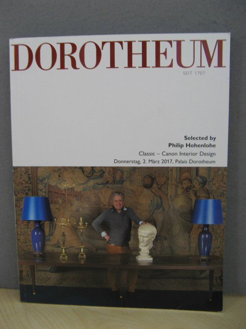 Selected By Philip Hohenlohe: Classic - Canon Interior Design: Donnerstag, 2. Marz 2017, Palais Dorotheum