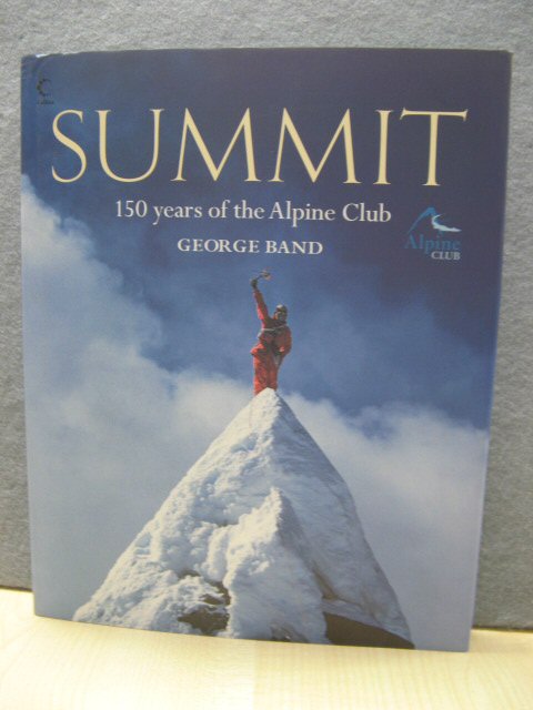 Summit: 150 Years of the Alpine Club