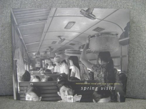 Spring Visits: Photographs from Viet Nam