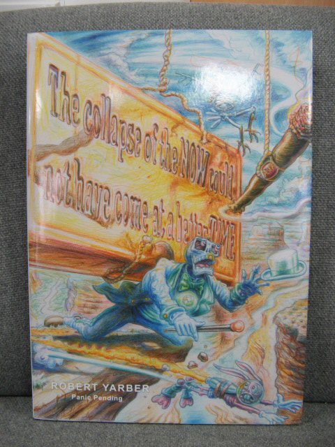 Robert Yarber: Panic Pending