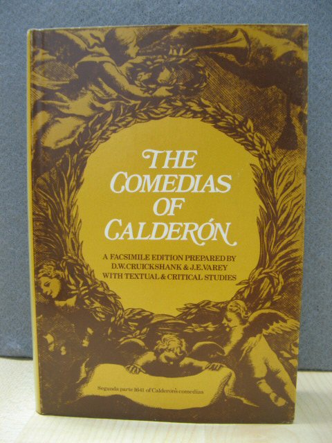 Pedro Calderon De La Barca: Comedias, Vol. VI: Segunda Parte De Comedias (Madrid 1641)