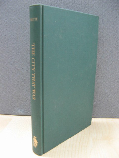 The City That Was (The History of Medicine Series)